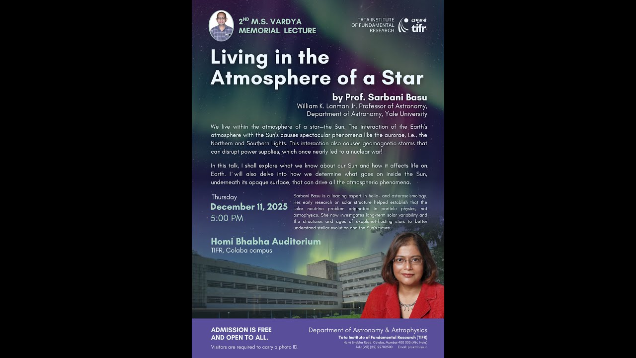 Living in theAtmosphere of a Star by Prof. Sarbani Basu,