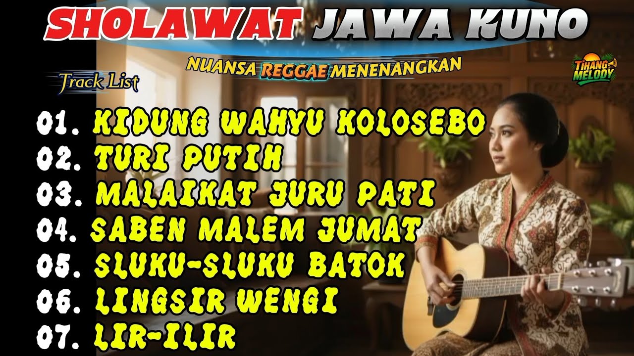 SHOLAWAT JAWA KUNO | NUANSA REGGAE MENENANGKAN !! BY TIHANG MELODY