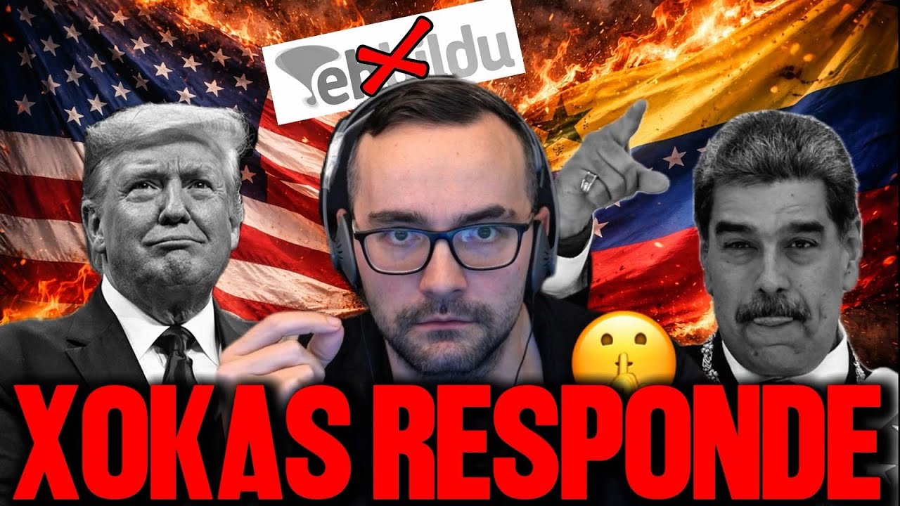 Xokas RESPONDE a las CRÍTICAS tras sus DECLARACIONES tras la INVASIÓN de EEUU a Venezuela