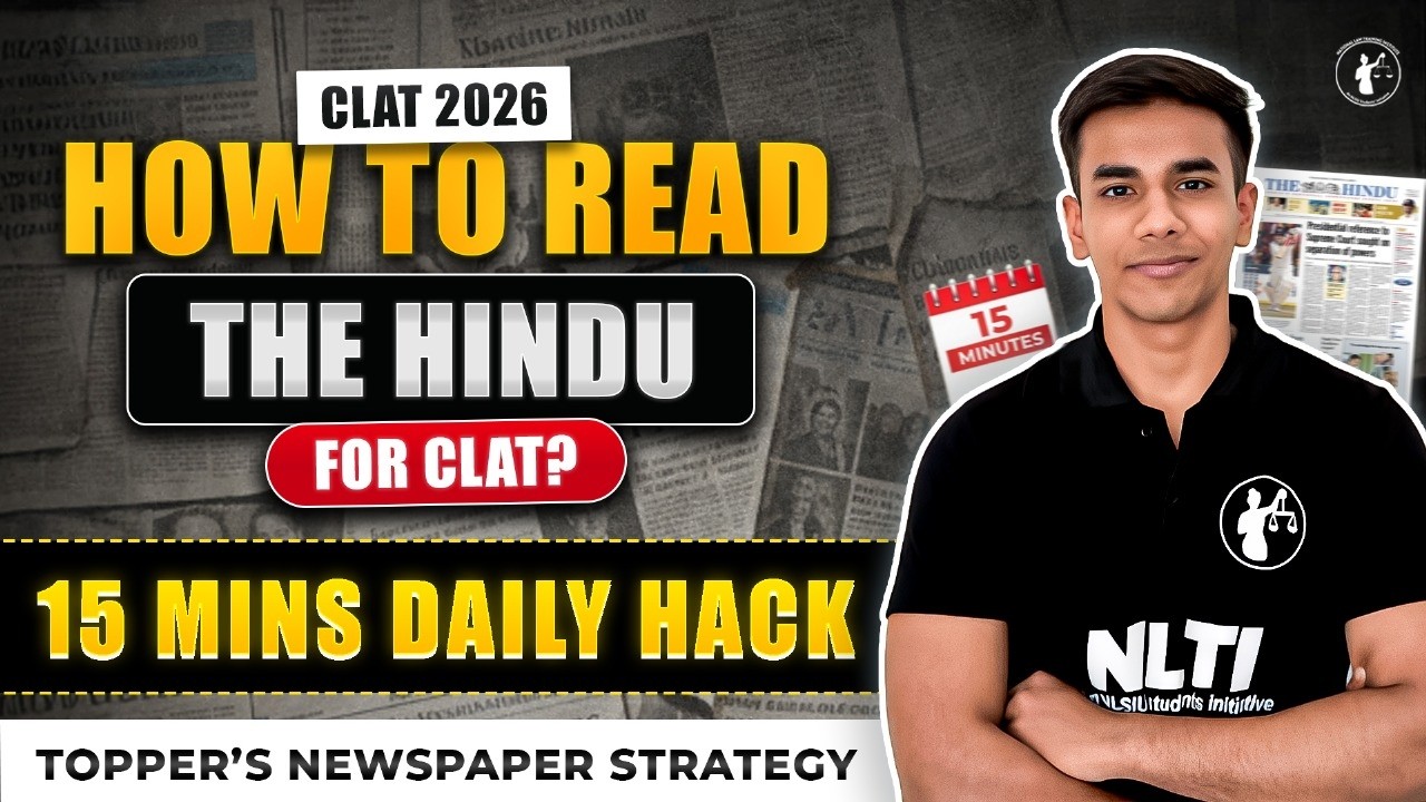 Stop Wasting Time! How CLAT Toppers Read The Hindu in 15 Minutes Daily