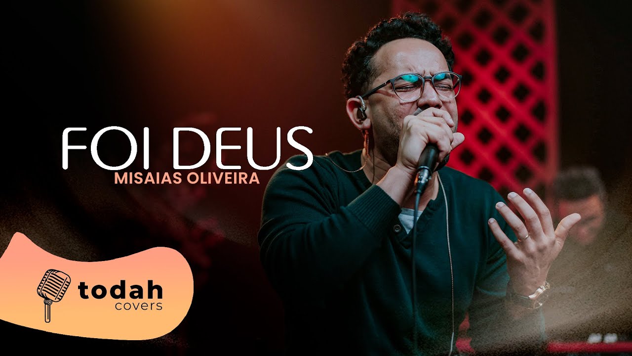 Misaias Oliveira | Foi Deus [Cover Davi Sacer]