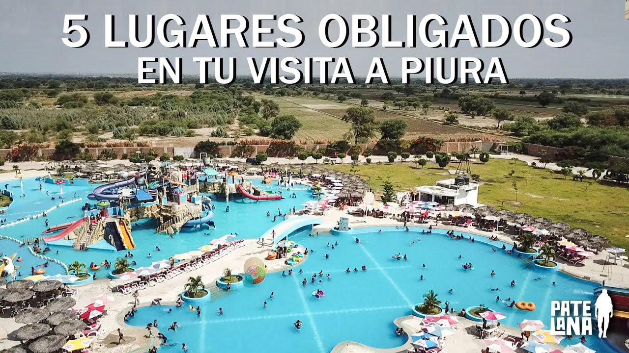 5 LUGARES OBLIGADOS EN TU VISITA A PIURA #turismo #piura #norte #recorrido