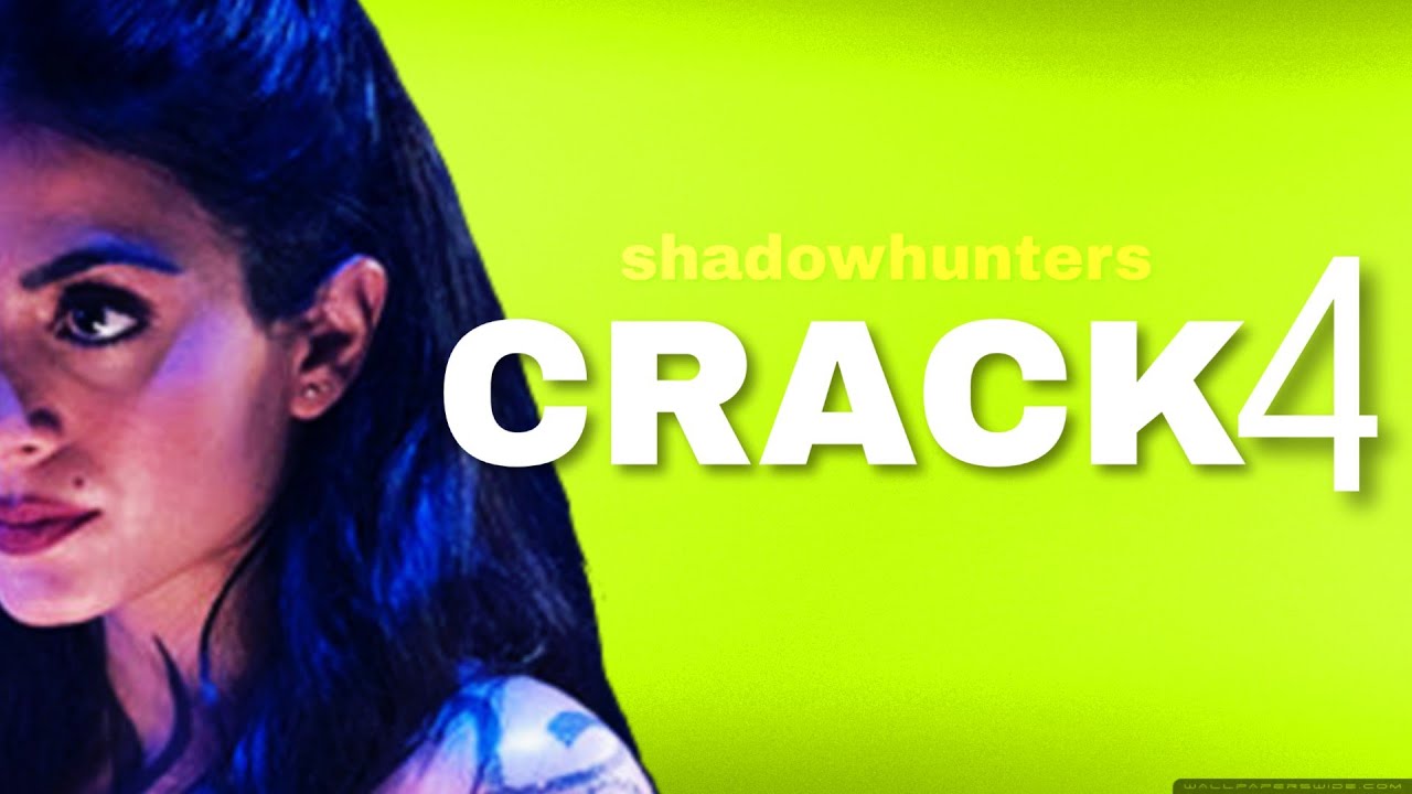 shadowhunters_crack4