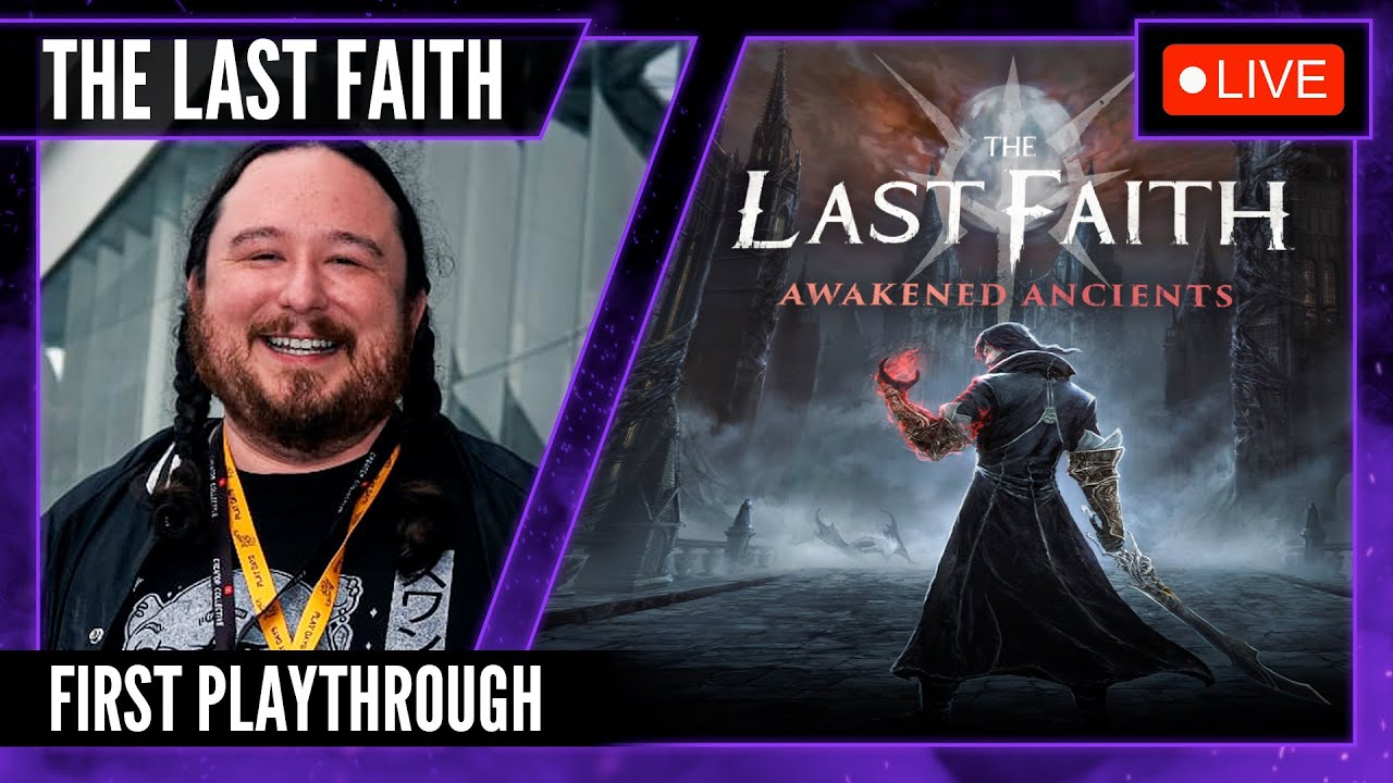 Livestream | The Last Faith | Soulslike | First Playthrough