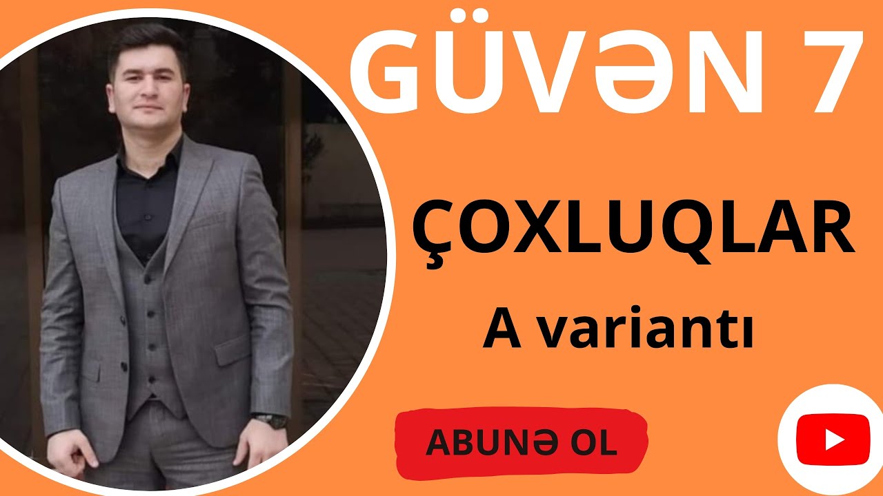 GÜVƏN 7-ci SİNİF ÇOXLUQLAR. A variantı Bütün testlərin izahı #çoxluqlar