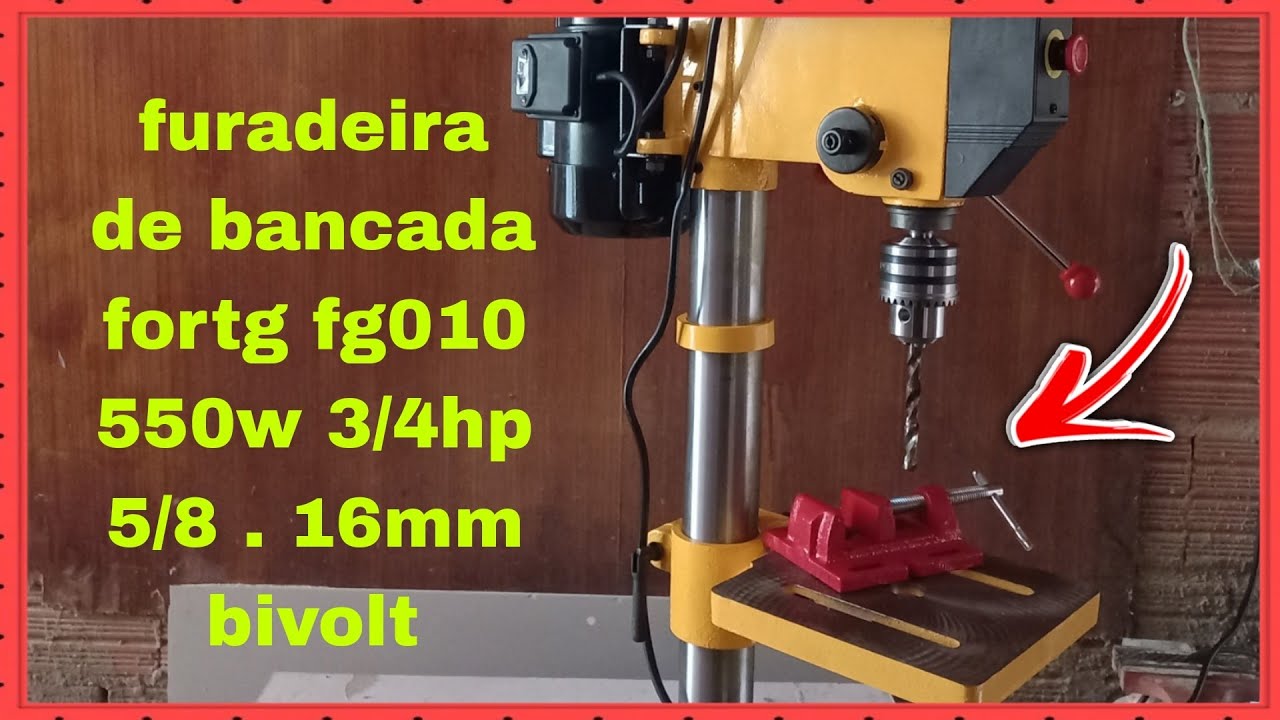 💫🔨✍️🏻👍🔔furadeira de bancada fortg  fg010 550w 3/4hp será quê é boa ?