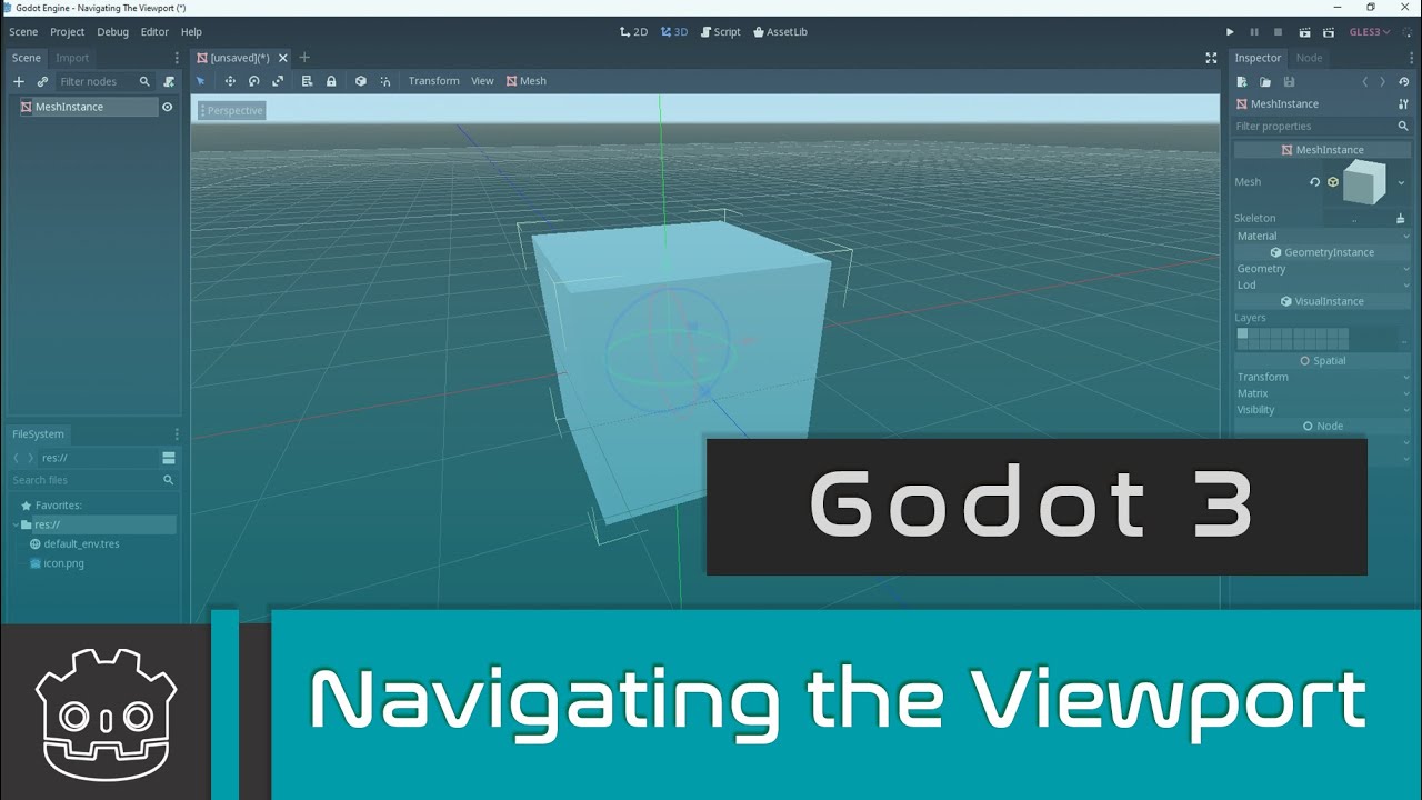 Godot 3 - Navigating The Viewport