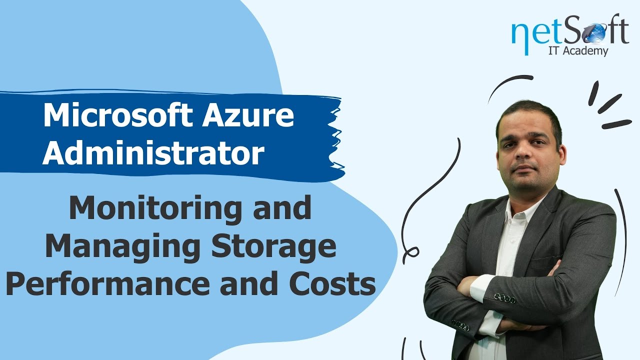 Microsoft Azure Administrator - Monitoring and Managing Storage Performance and Costs - Episode 91