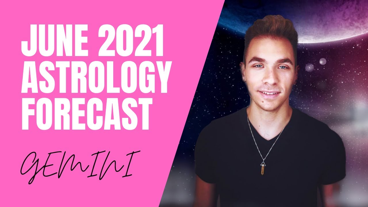 GEMINI June 2021 Astrology Forecast | ALL MAJOR TRANSITS