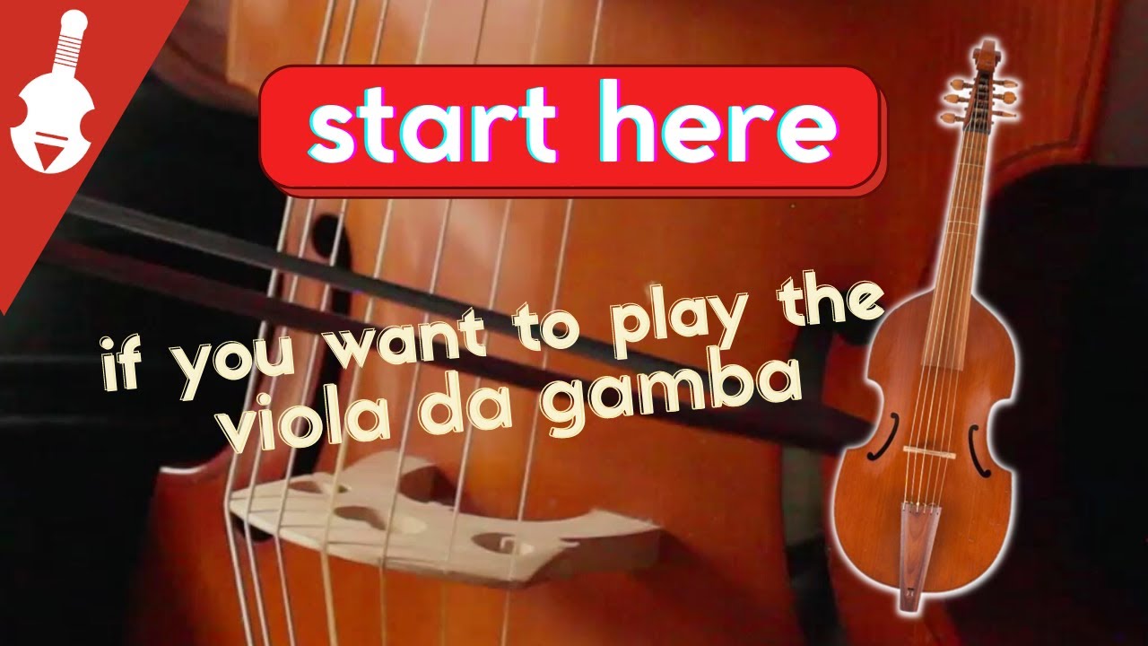All you need to know to start playing the viola da gamba