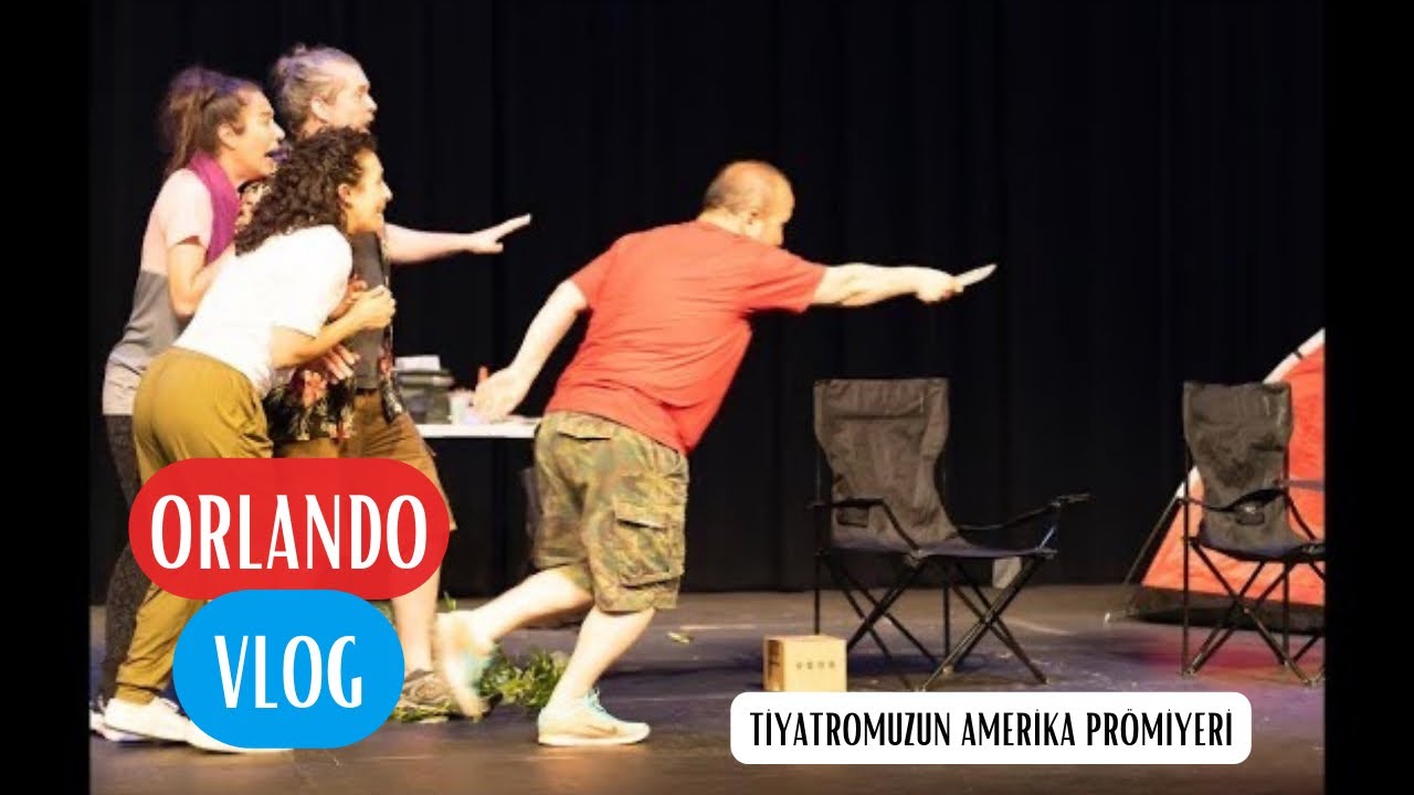 Orlando Vlog  |  Tiyatromuzun Amerika Prömiyeri