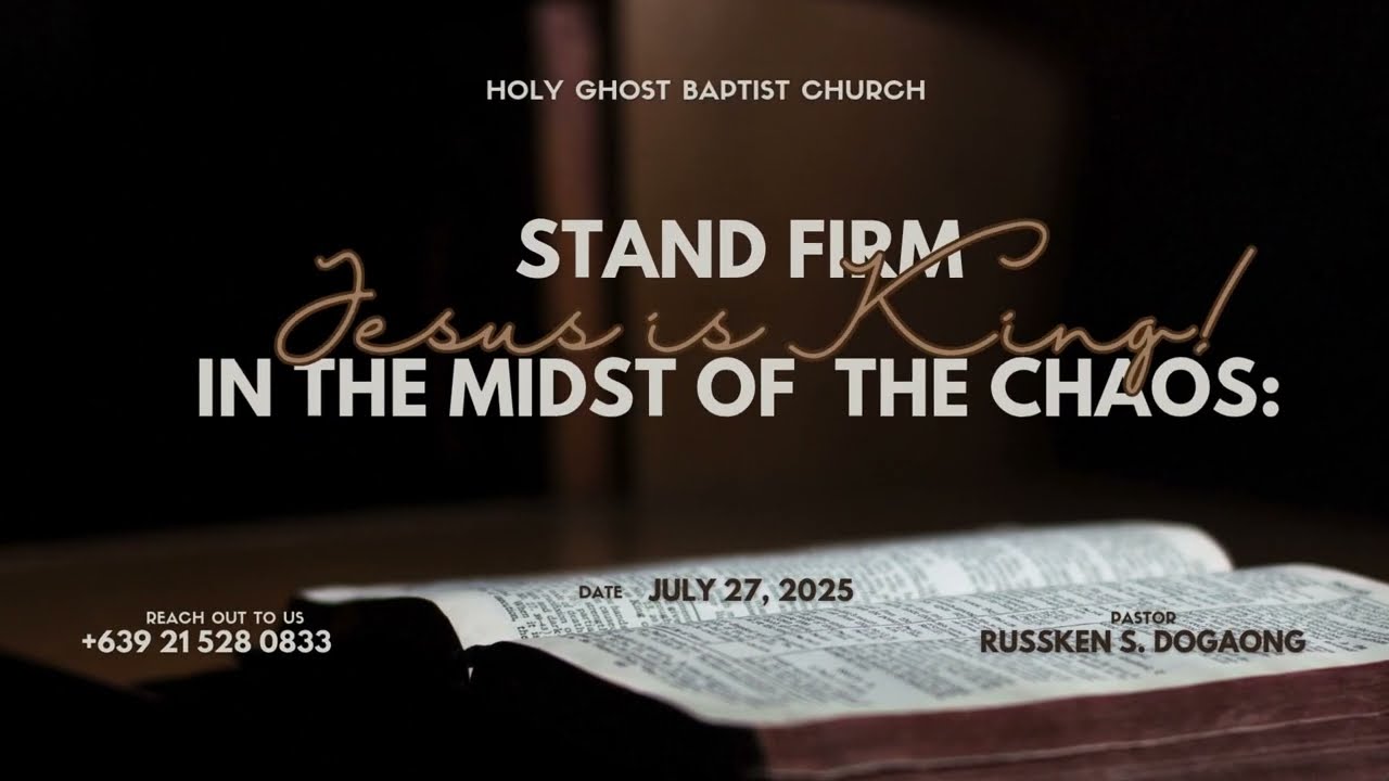Stand Firm in the Midst of Chaos