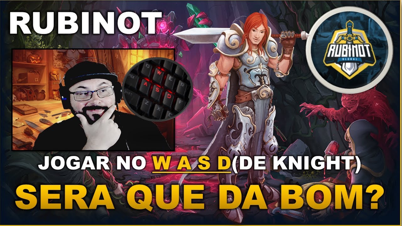 RUBINOT -  COMEÇEI A JOGAR DE KNIGHT USANDO O (W A S D) E MOUSE