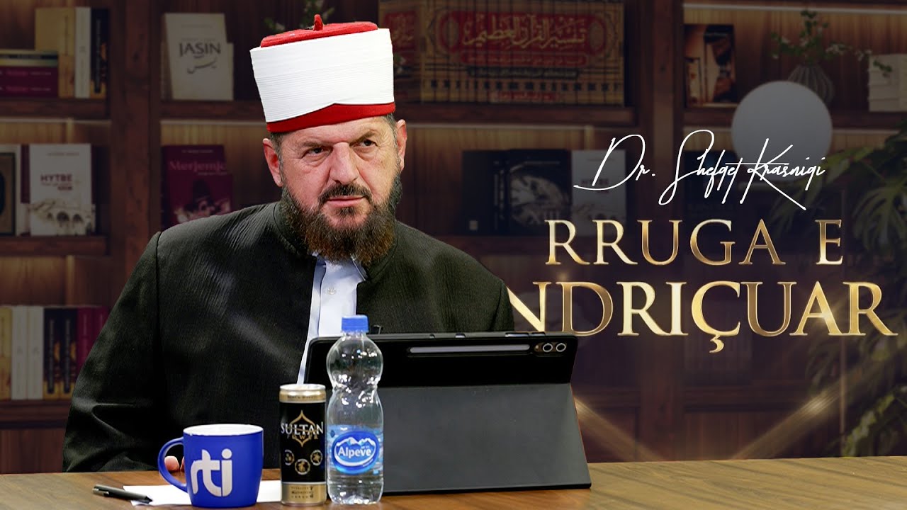 Rruga e ndriçuar [ 30 Tetor 2025 ] - Dr. Shefqet Krasniqi