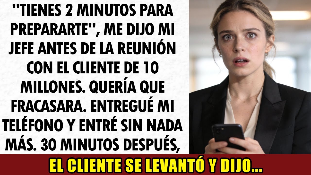 Me avisaron 2 minutos antes de la reunión más importante de mi vida… lo que hice después cambió to