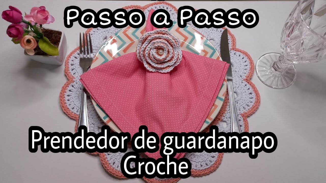 Passo a passo Prendedor de Guardanapos de croche Flor