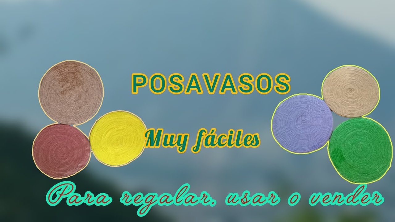 POSAVASOS MUY FÁCILES DE HACER. 