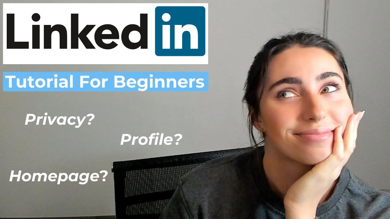 Getting started on LinkedIn | Step By Step Tutorial For Beginners