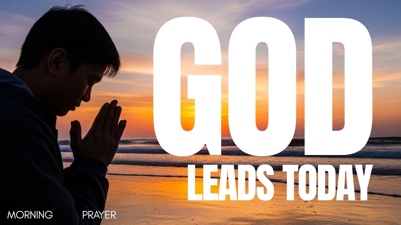 A Powerful Morning Prayer for Guidance and Inner Peace