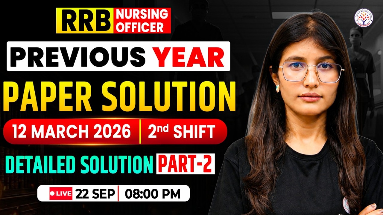 RRB Nursing Officer 2026 |Previous Year Paper With Detailed Solution|RRB Nursing Superintendent 2026
