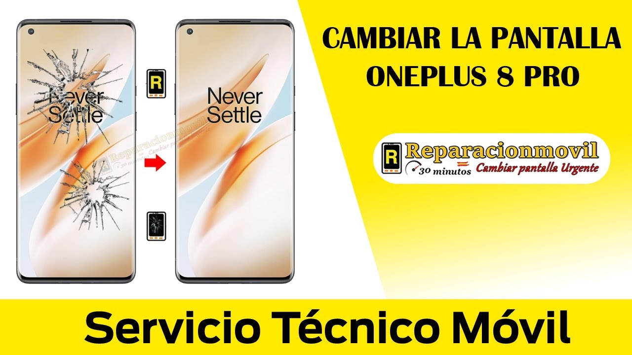 Cambiar pantalla Oneplus 8 Pro. Reparar Oneplus 8 Pro. Tutorial completo