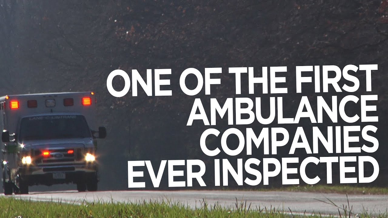 One of the First Ambulance Companies Ever Inspected