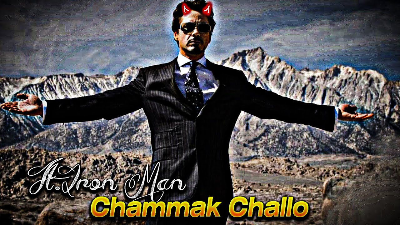 Chammak Challo Ft.Iron Man | Chammak Challo X Iron Man Edits | Iron Man Status