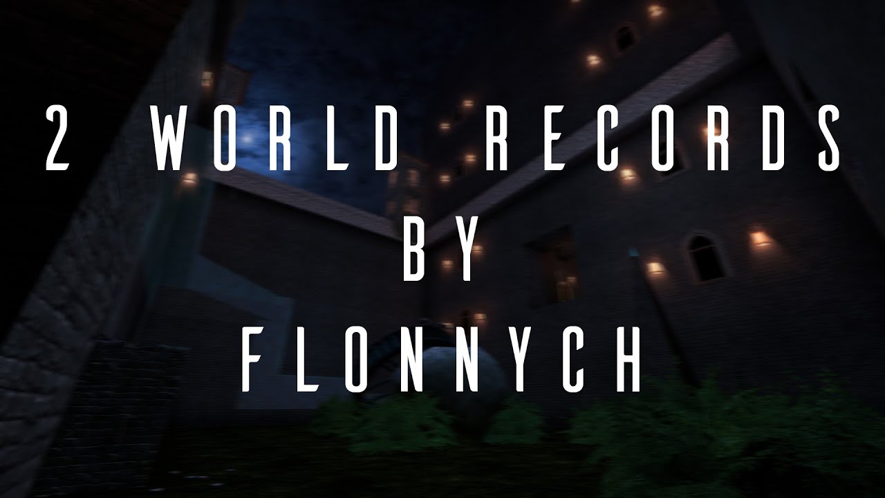 [KZT] 2 World Records by Flonnych