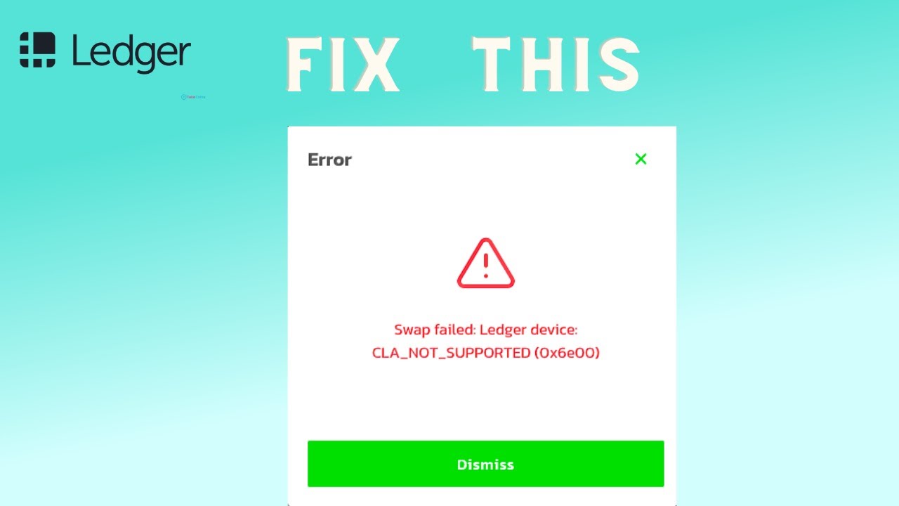 How to Fix &ldquo;ERROR 0X6E01&rdquo; error in ledger wallet