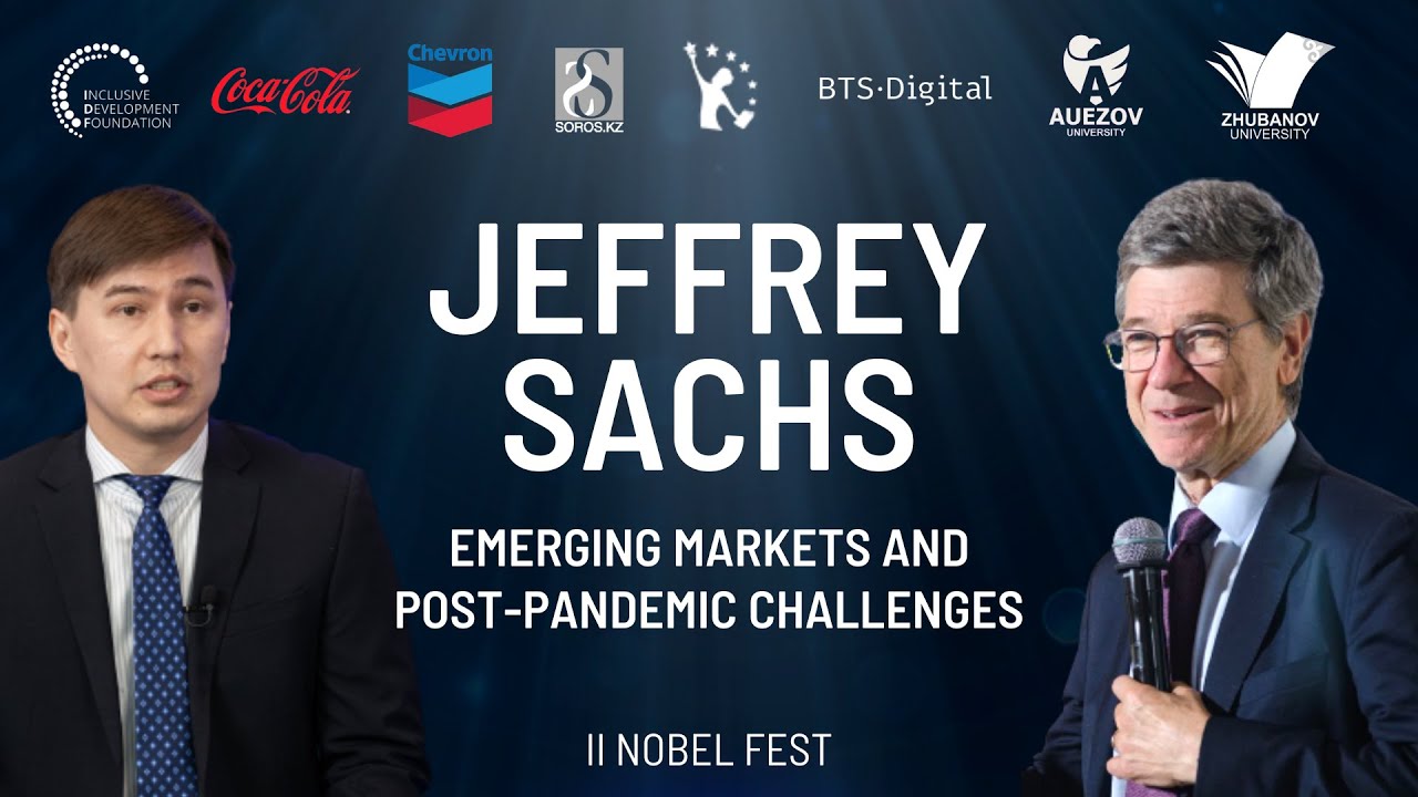 Jeffrey Sachs - what will happen to the emerging markets after the pandemic?