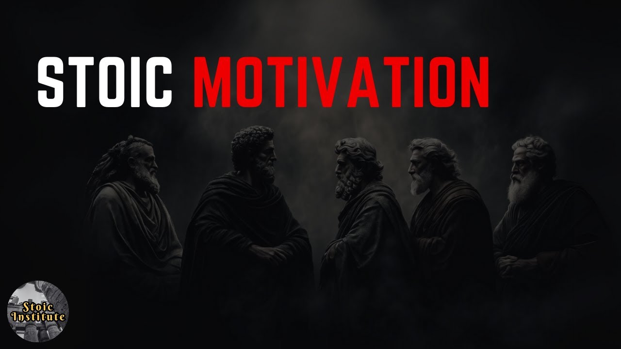 Stoic Motivation | Motivation from the 5 Stoics