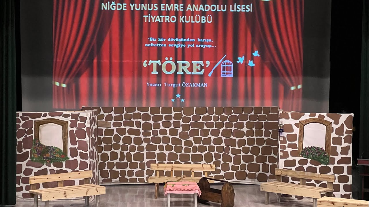 Niğde Yunus Emre Anadolu Lisesi Tiyatro Kulübü “TÖRE”  12.05.2023