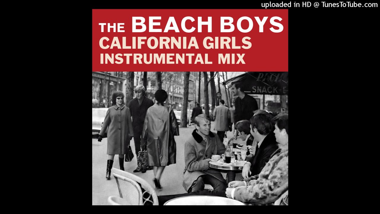 The Beach Boys - California Girls (2021 Instrumental Mix)