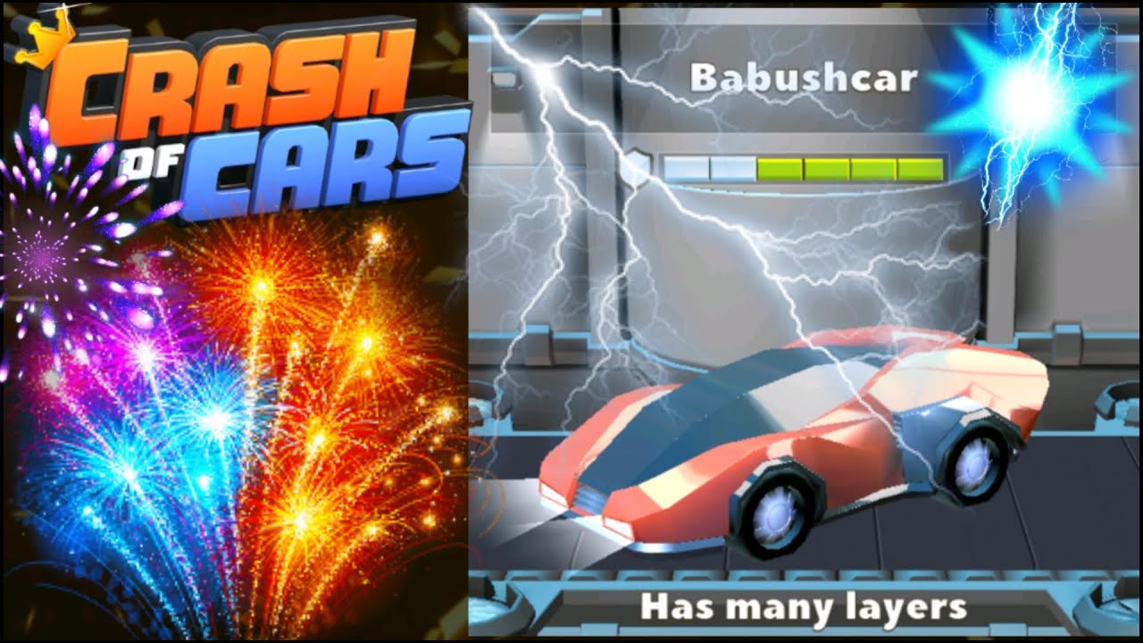 Crash of Cars Babush Car  Gameplay
