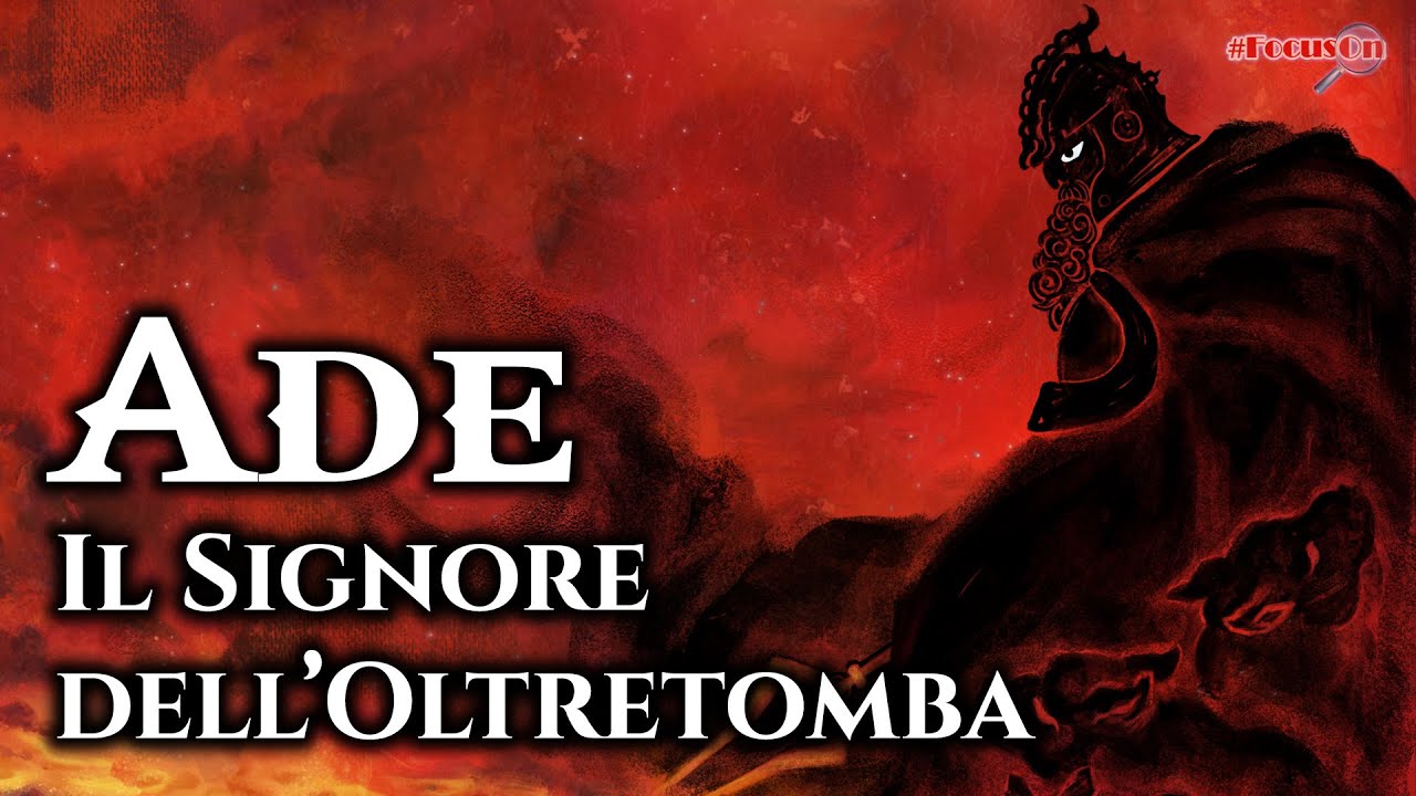 ADE, il Signore dell'Oltretomba
