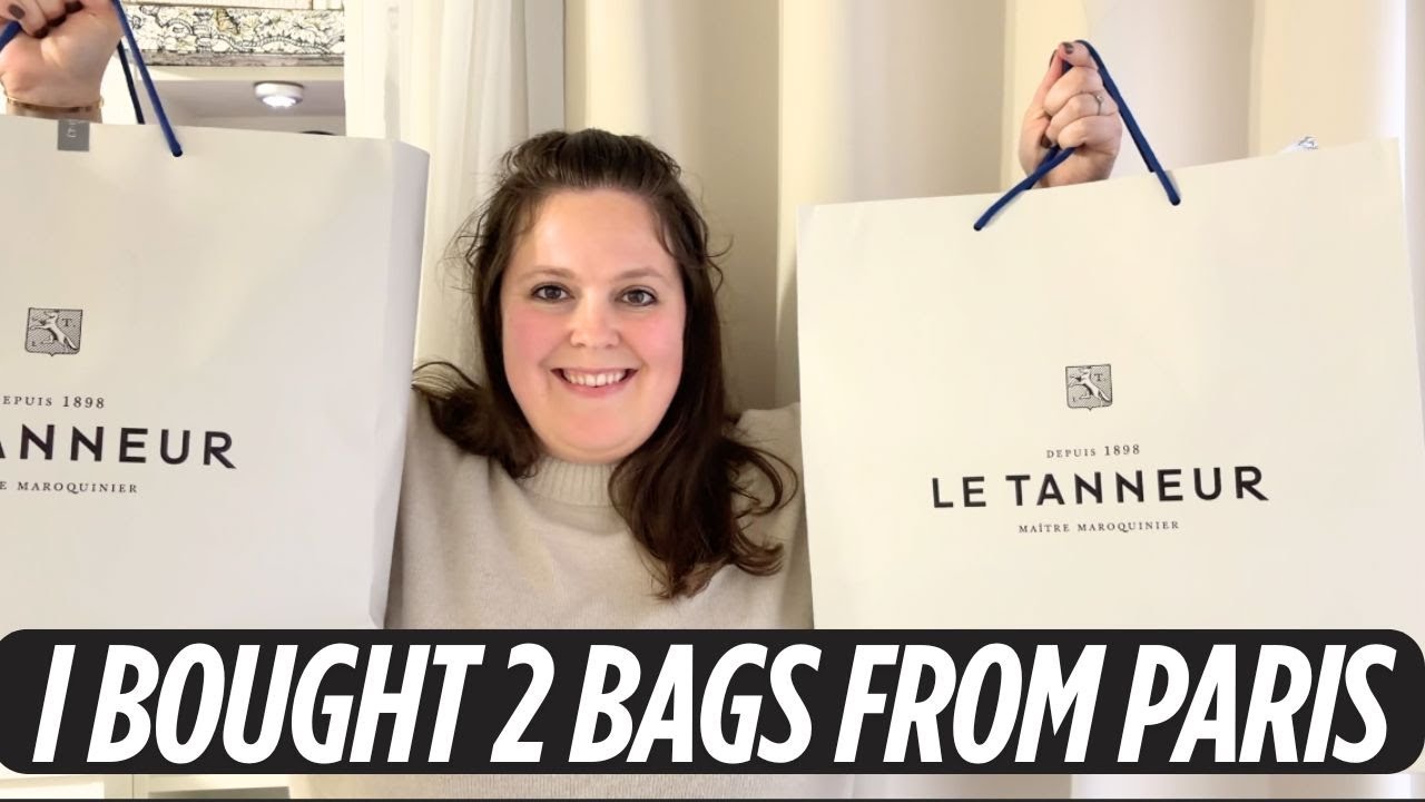 РАСПАКОВКА СУМОЧКИ LE TANNEUR // PARIS HAUL, ЧАСТЬ 1/3