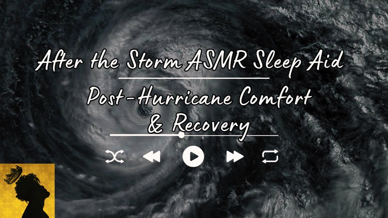 After the Storm ASMR Sleep Aid  | Deep Southern Male Voice | Post-Hurricane Comfort & Recovery