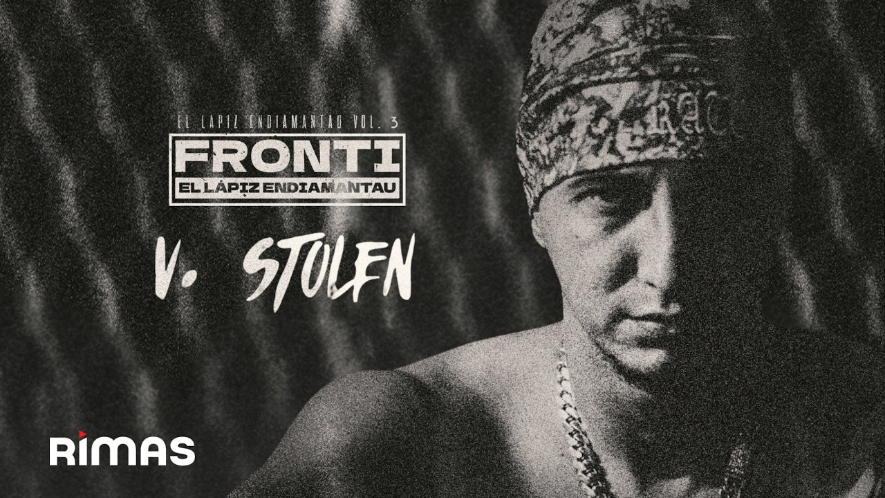 Fronti - STOLEN (Lyric Video) | El VIEJO YO