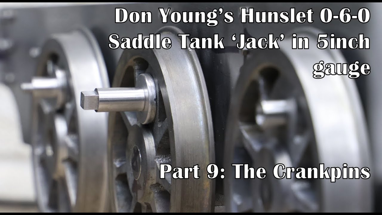 Part 9: The Crankpins