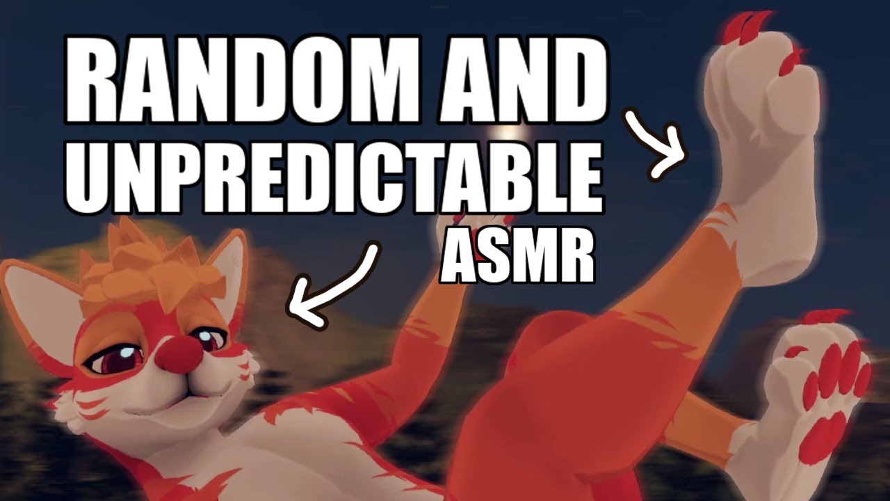 [Furry ASMR] Random, tingly and unpredictable (Personal Attention) 🐾 #1