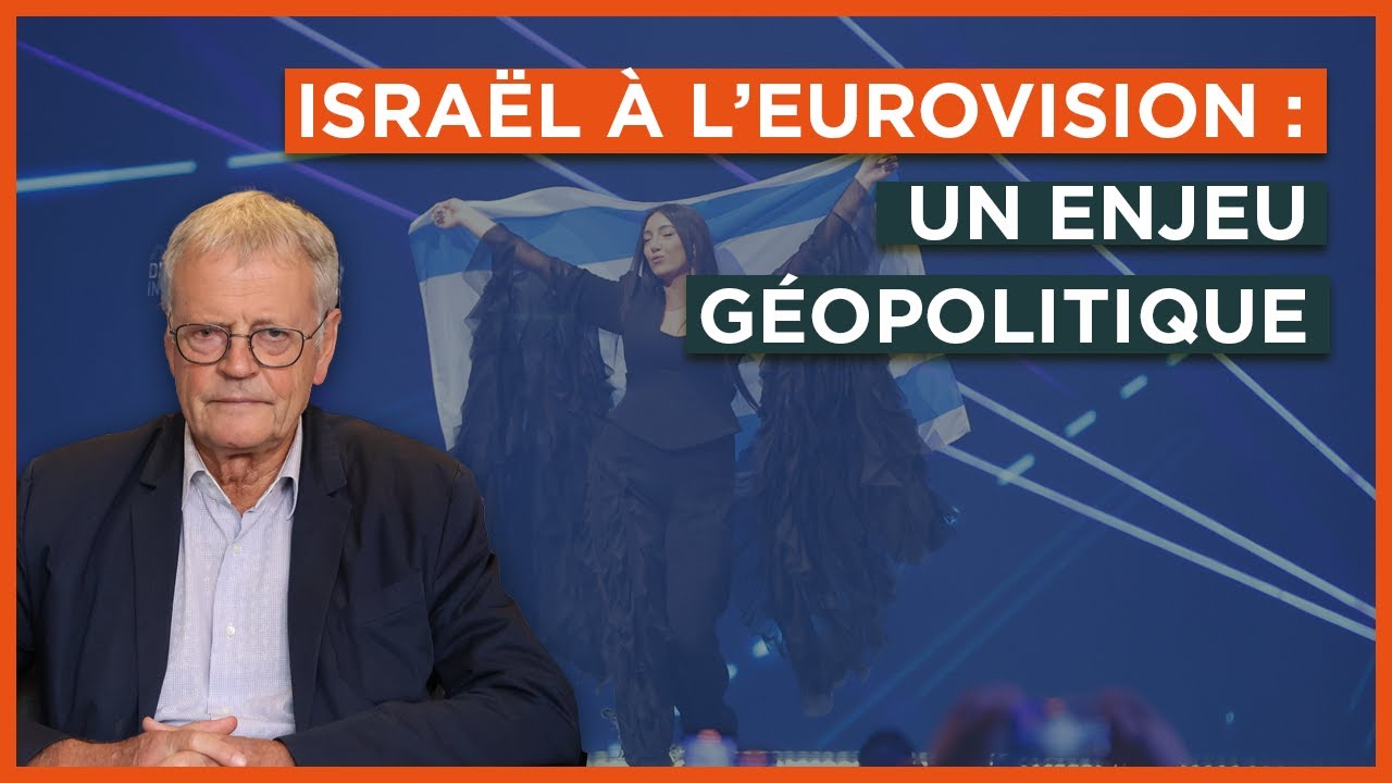 Israël à l’Eurovision : un enjeu géopolitique