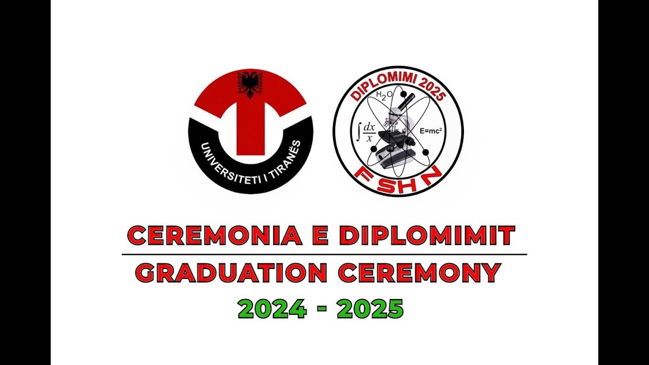 CEREMONIA E DIPLOMIMIT 2024 2025 .FAKULTETI I SHKENCAVE TE NATYRES