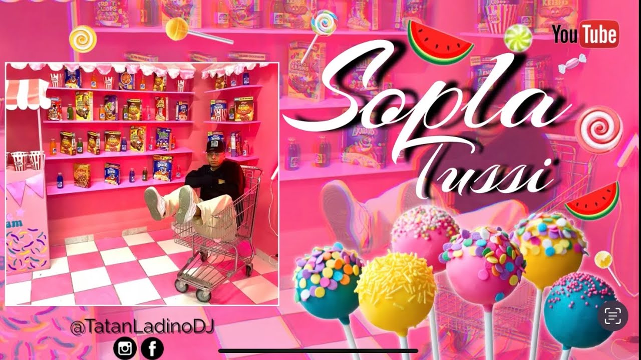 SOPLA TUSSI SOPLA TUSSI👛🍉🥄 (TATANLADINODJ)