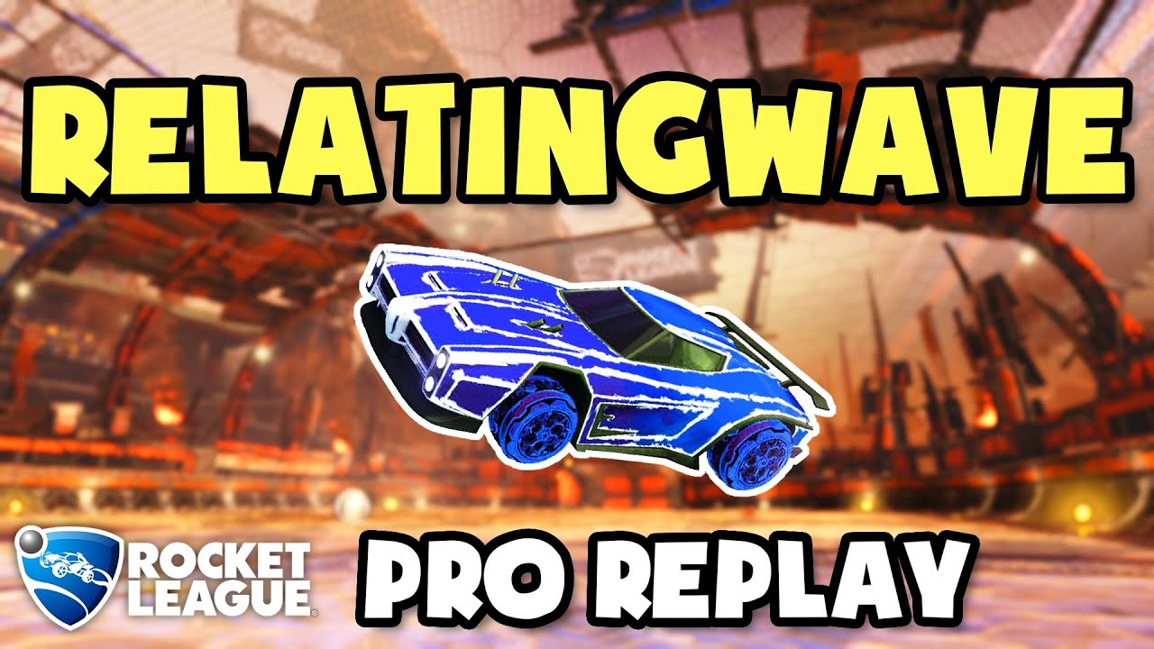 RelatingWave Pro Ranked 3v3 POV #86 - Rocket League Replays