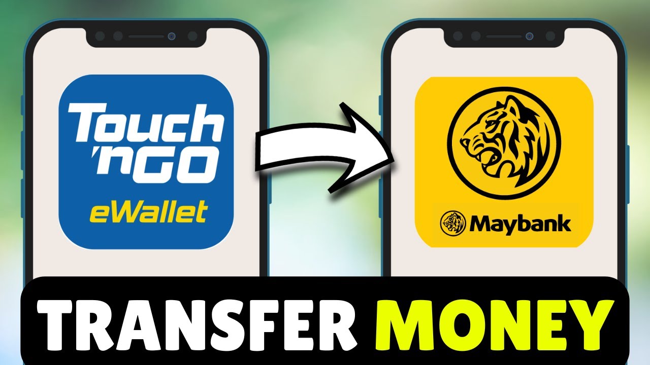 How To Transfer/Send Money From Touch n Go eWallet To Maybank (2026) - Full Guide