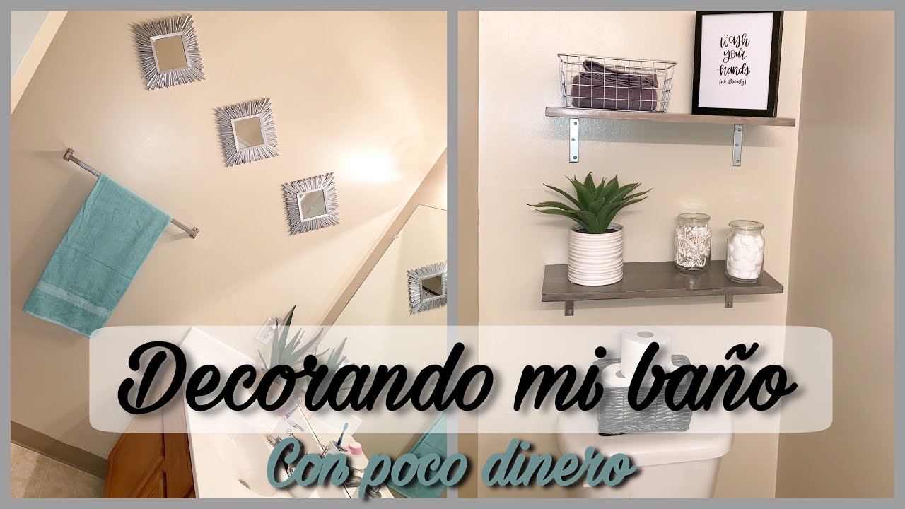 DECORANDO MI BAÑO DE FORMA MUY ECONOMICA/ IDEAS PARA DECORAR TU BAÑO