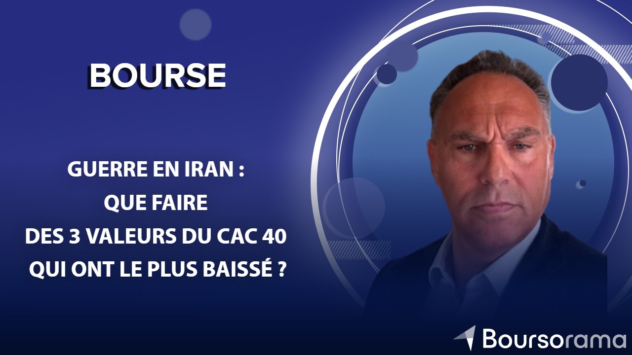 Guerre en Iran : que faire des 3 valeurs du CAC 40 qui ont le plus baiss&eacute; ?