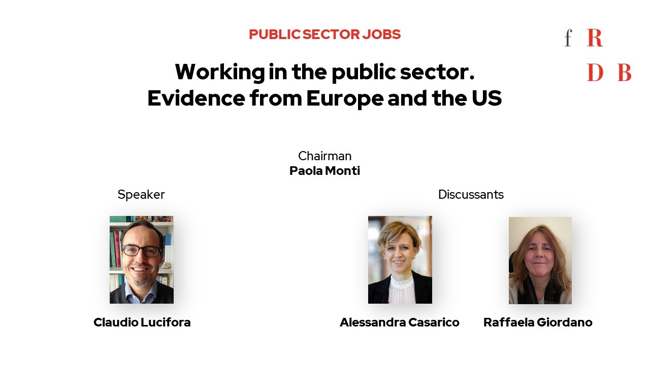 PUBLIC SECTOR JOBS - Working in the Public Sector | C. Lucifora, A. Casarico, R. Giordano
