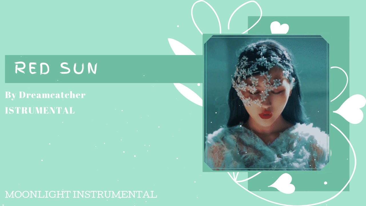 [Instrumental] Dreamcatcher - Red Sun