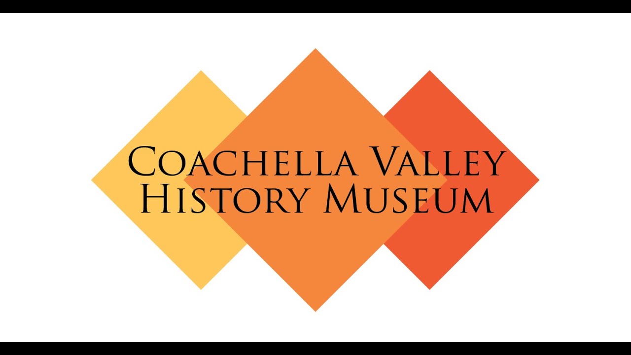 Coachella Valley History Museum Educational Video 2021